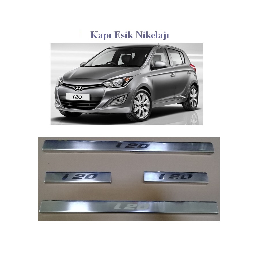 Hyundai İ 20 Kapı Eşiği Krom 2009-2014 Arası 4 Kapı Ön Arka Takım